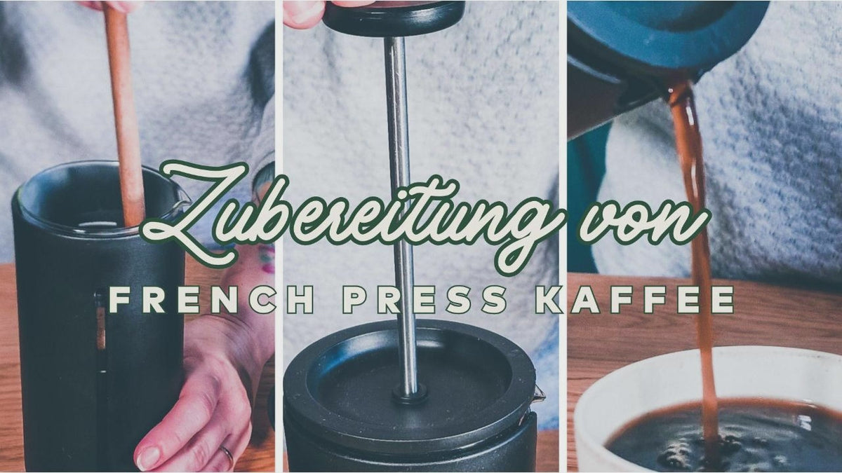 Laden Sie das Video: French Press Zubereitung Video 